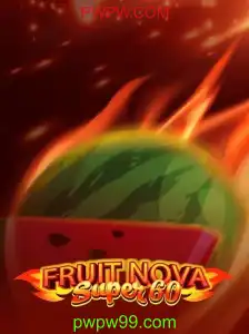 Tudo sobre FruitNovaSuper60: Regras, Introdução e Descrição